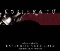 Exsecror Vecordia : Nosferatu Sinfonia a la Demencia